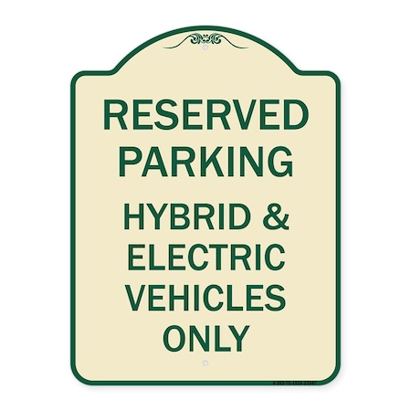 Signmission For Electrical Cars Reserved Parking Hybrid & Electric Vehicles Alum Sign, 24" x 18", TG-1824-23947 A-DES-TG-1824-23947